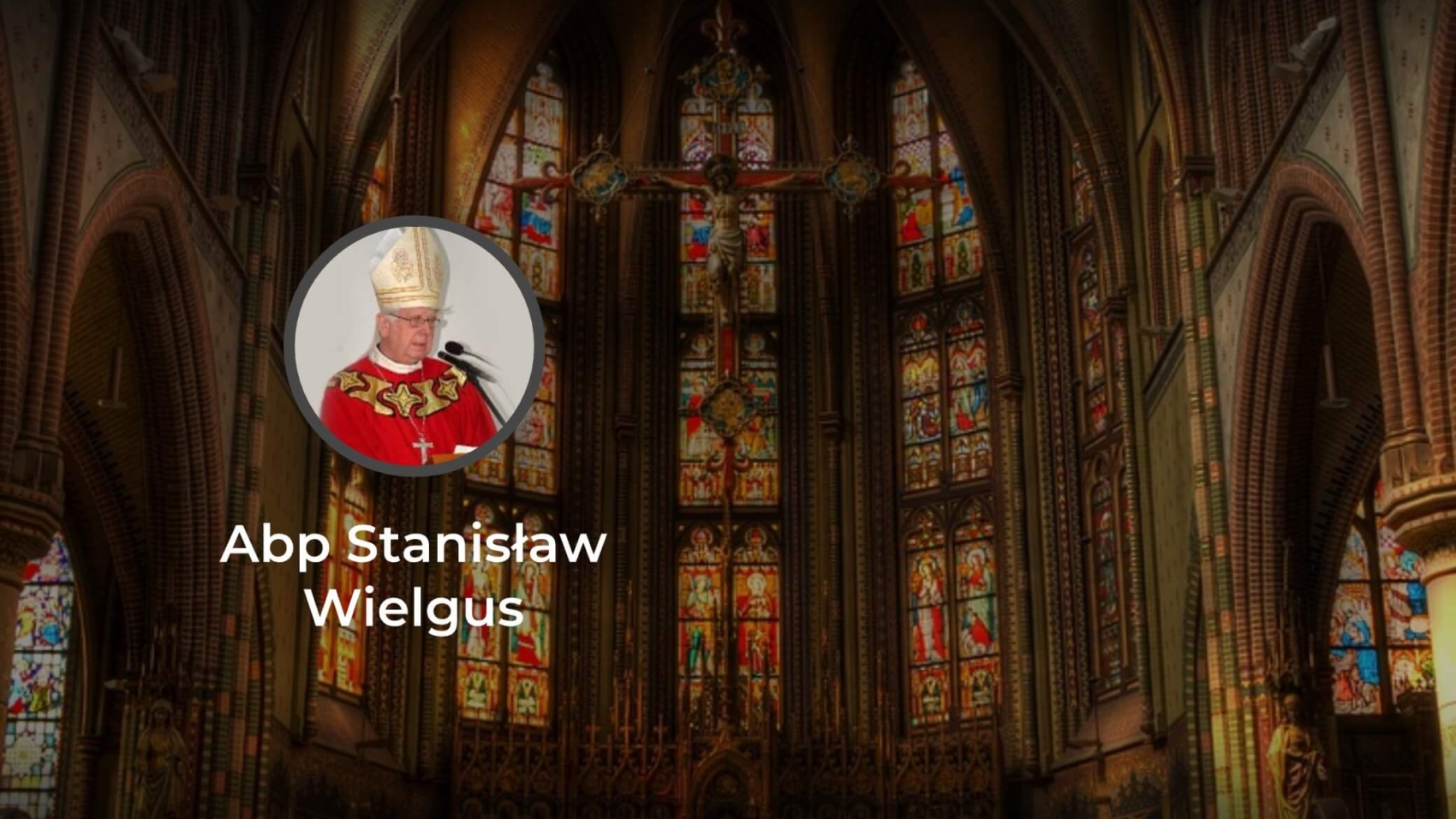 Arcybiskup Stanisław Wielgus